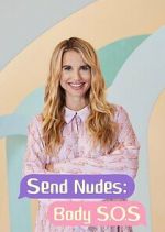 Watch Send Nudes Body SOS Movie2k