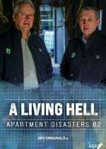 Watch A Living Hell - Apartment Disasters Movie2k