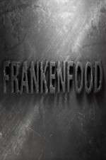 Watch Frankenfood Movie2k