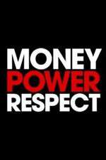 Watch Money. Power. Respect. Movie2k