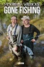 Watch Mortimer & Whitehouse: Gone Fishing Movie2k