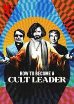 Watch How to Become a Cult Leader Movie2k