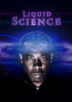 Watch Liquid Science Movie2k