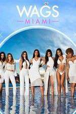 Watch WAGS: Miami Movie2k