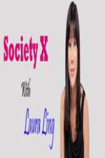 Watch Society X With Laura Ling Movie2k