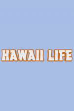 Watch Hawaii Life Movie2k