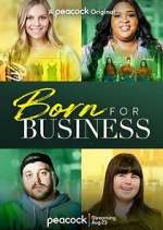 Watch Born for Business Movie2k