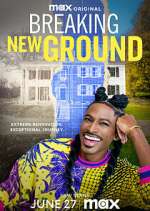 Watch Breaking New Ground Movie2k