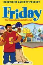 Watch Friday The Animated Series Movie2k