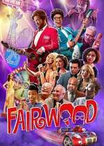 Watch Fairwood Movie2k