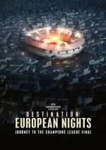 Watch Destination: European Nights Movie2k