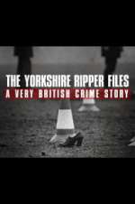 Watch The Yorkshire Ripper Files: A Very British Crime Story Movie2k