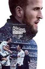 Watch All or Nothing: Tottenham Hotspur Movie2k