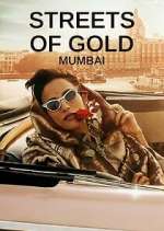 Watch Streets of Gold: Mumbai Movie2k
