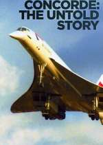 Watch Concorde: The Untold Story Movie2k