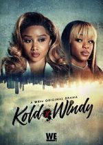 Watch Kold x Windy Movie2k