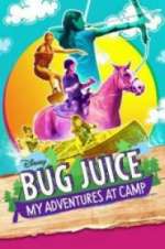 Watch Bug Juice: My Adventures at Camp Movie2k