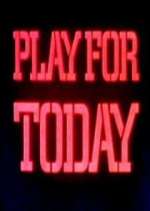 Watch Play for Today Movie2k