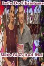 Watch Lets Do Christmas With Gino And Mel Movie2k