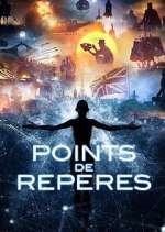 Watch Points de Repères Movie2k