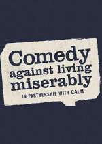 Watch Comedy Against Living Miserably Movie2k