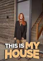 Watch This is MY House Movie2k