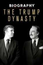 Watch Biography: The Trump Dynasty Movie2k