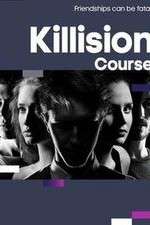 Watch Killision Course Movie2k