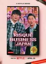 Watch Risqué Business: Japan Movie2k