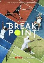 Watch Break Point Movie2k