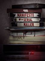 Watch Manifesto of a Serial Killer Movie2k