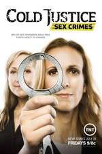 Watch Cold Justice Sex Crimes Movie2k