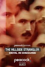 Watch The Hillside Strangler: Devil in Disguise Movie2k