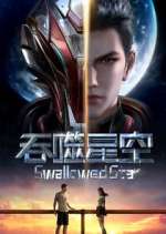 Watch Swallowed Star Movie2k