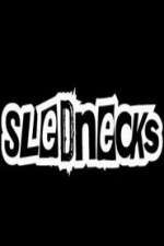 Watch Slednecks Movie2k