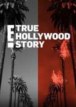 Watch E! True Hollywood Story Movie2k