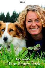 Watch Kate Humble: Off the Beaten Track Movie2k