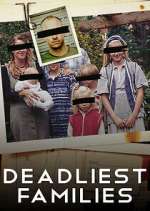 Deadliest Families movie2k