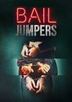 Watch Bail Jumpers Movie2k