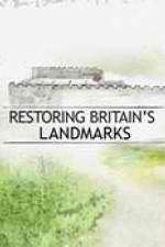 Watch Restoring Britain's Landmarks Movie2k