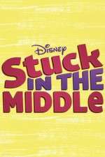 Watch Stuck in the Middle Movie2k