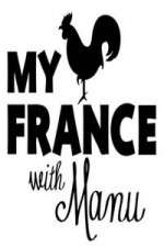 Watch My France With Manu Movie2k