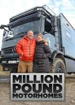 Watch Million Pound Motorhomes Movie2k