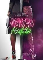 Watch Naked Hustle Movie2k