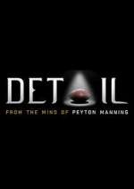 Watch Detail: From the Mind of Peyton Manning Movie2k