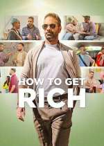 Watch How to Get Rich Movie2k