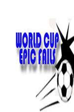 Watch World Cup Epic Fails Movie2k