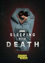 Watch Sleeping with Death Movie2k