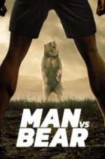 Watch Man vs Bear Movie2k