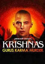 Watch Krishnas: Gurus. Karma. Murder. Movie2k